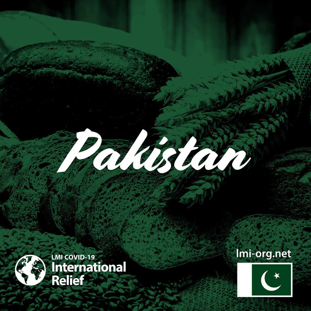 LMI’s COVID-19 International Relief Campaign supporting churches in Pakistan